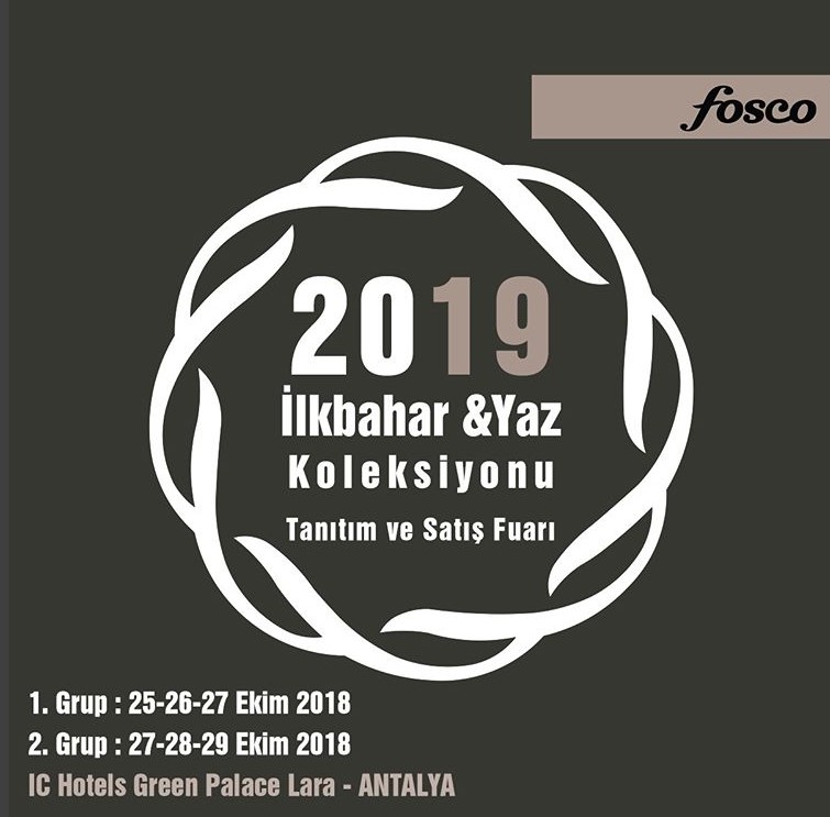 ​FOSCO 2019 İlkbahar/Yaz